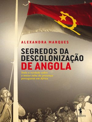 cover image of Segredos da Descolonização de Angola